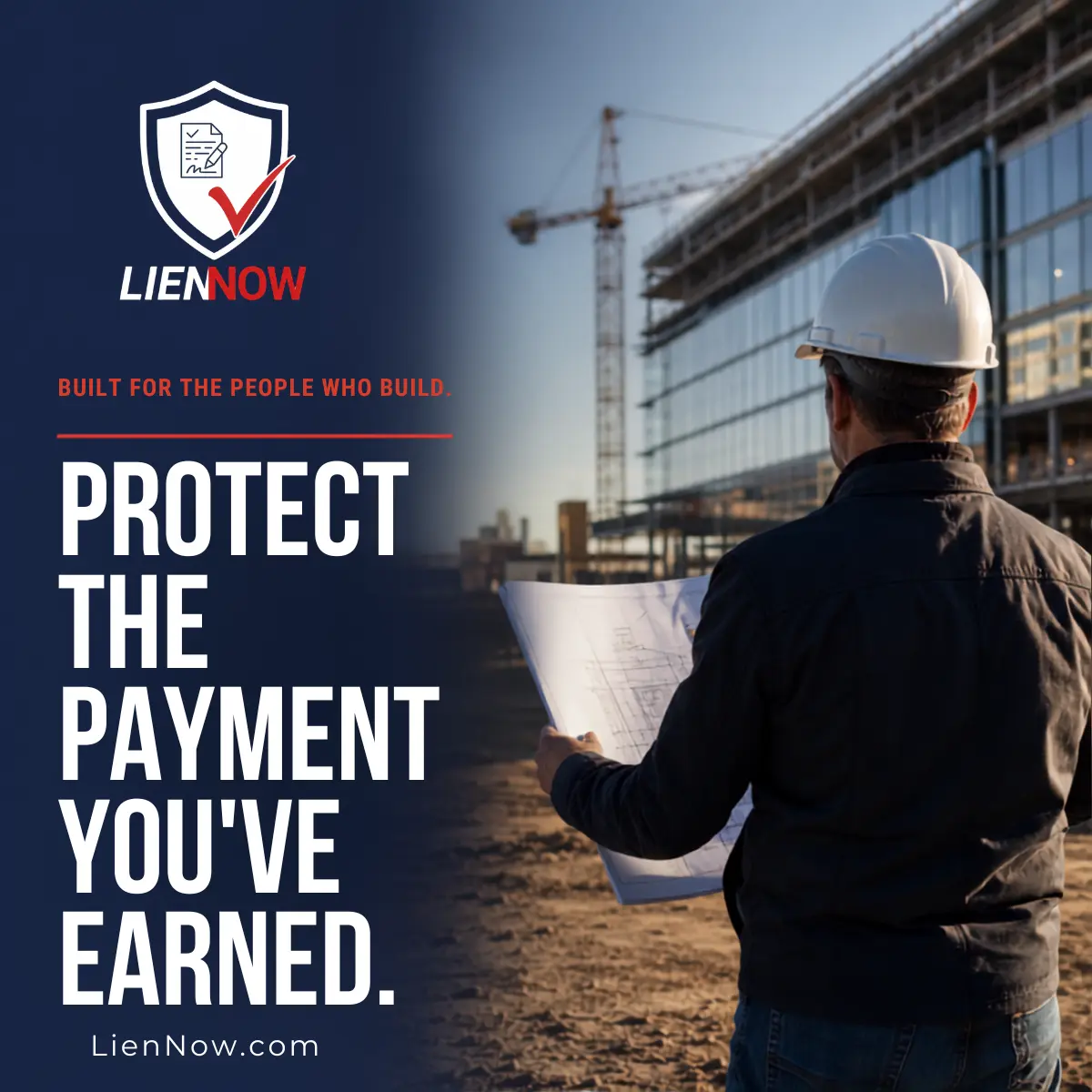 LienNow visual reading Protect the payment you've earned